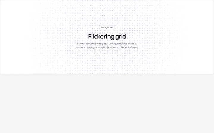 Flickering Grid Background